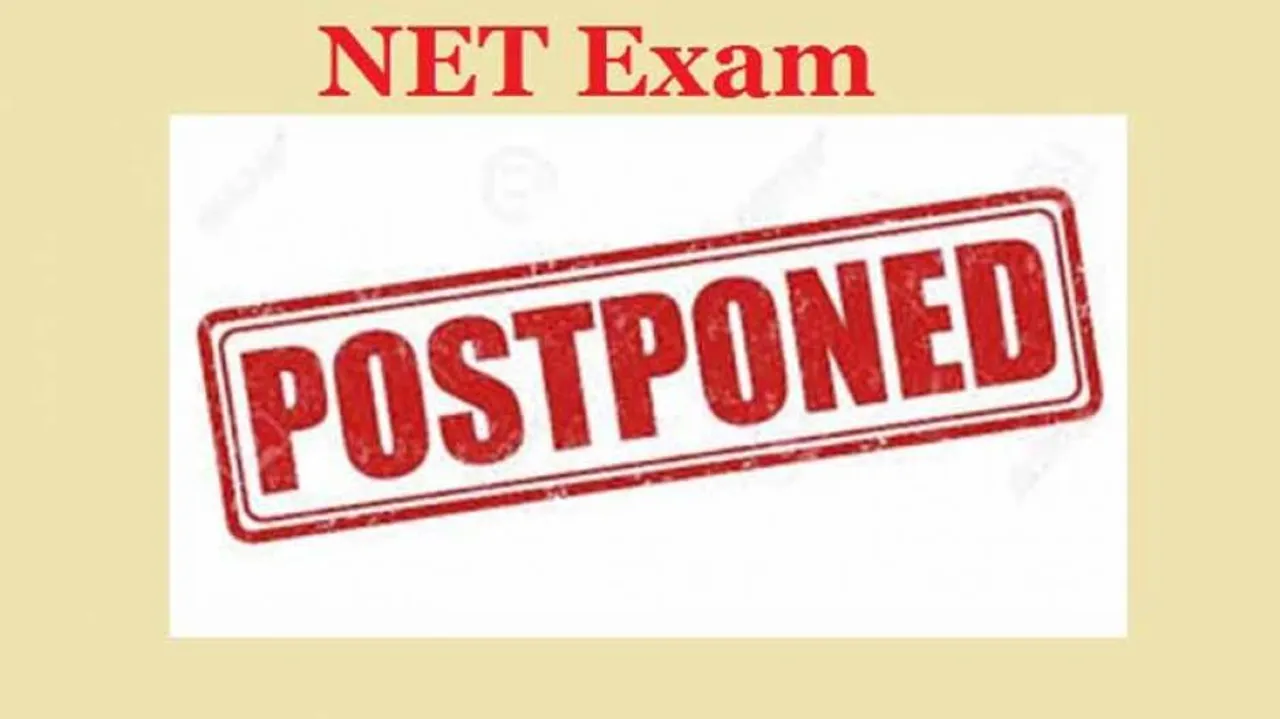 NET Exam Postponed