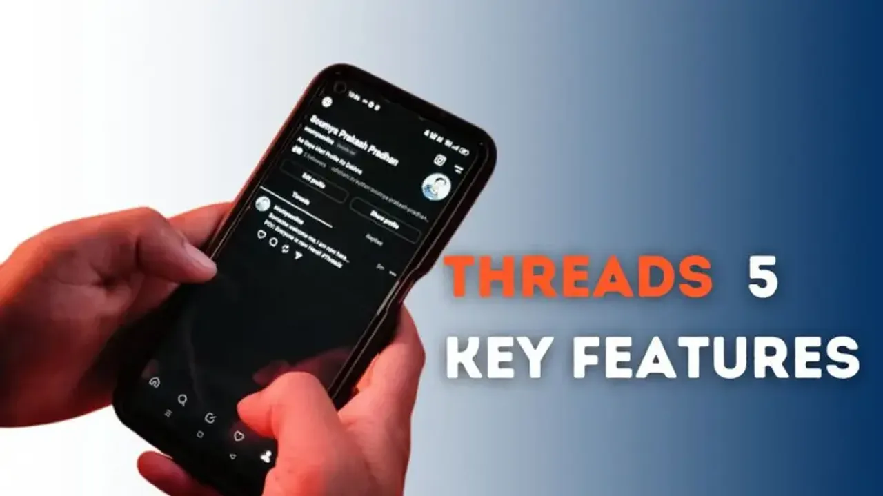 Threads: Now available for all devices with 5 key features
