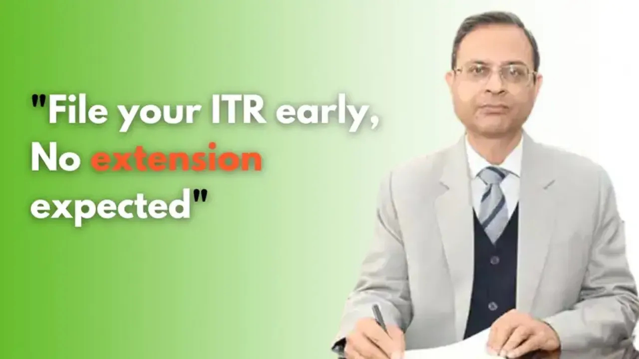 File your ITR early, no extension expected, said revenue secretary