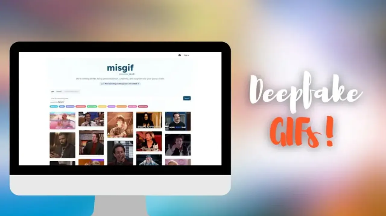 Deepfake GIFs