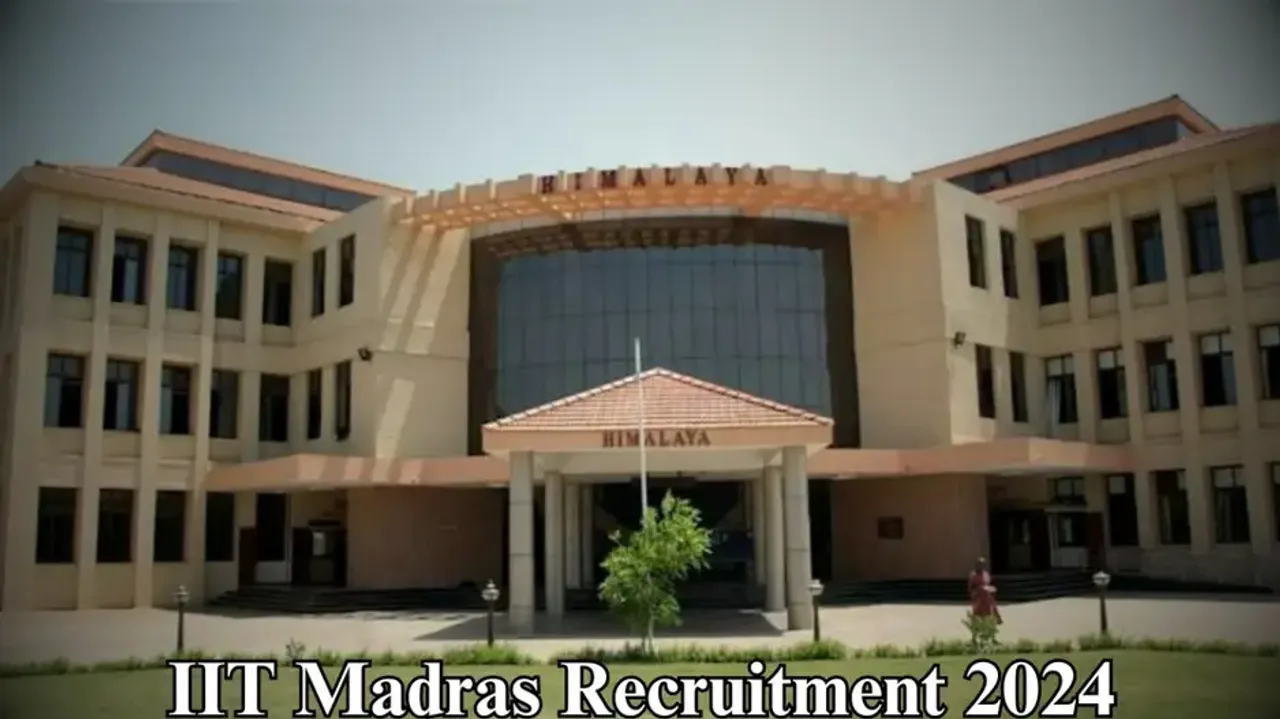 IIT Madras Recruitment 
