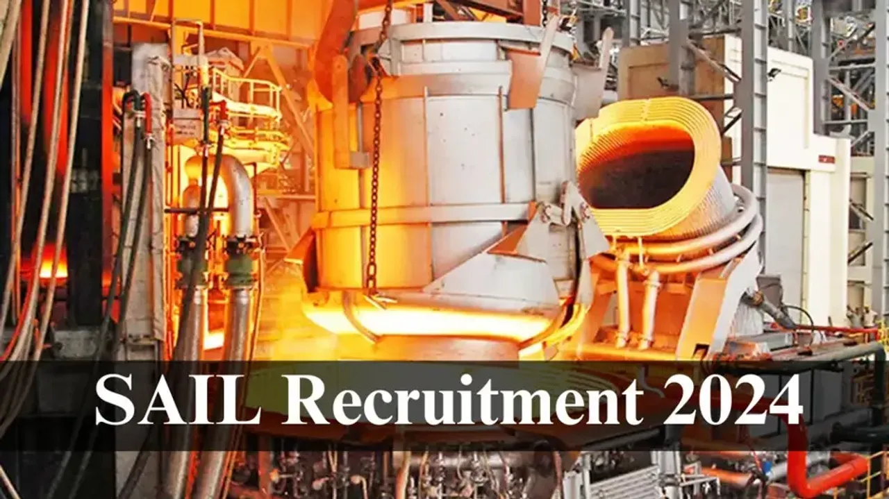 SAIL recruitment 2024: Check latest vacancies announced now