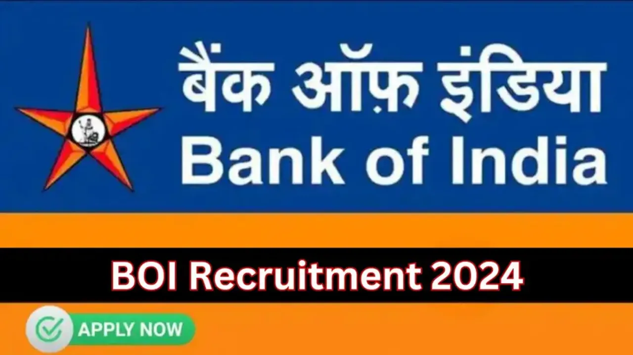 Bank Of India Recruitment 2024