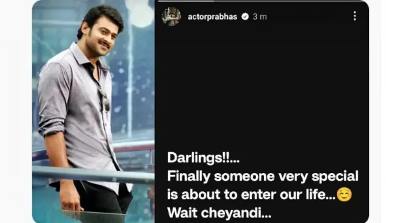 Prabhas announces someone very special is about to enter his life