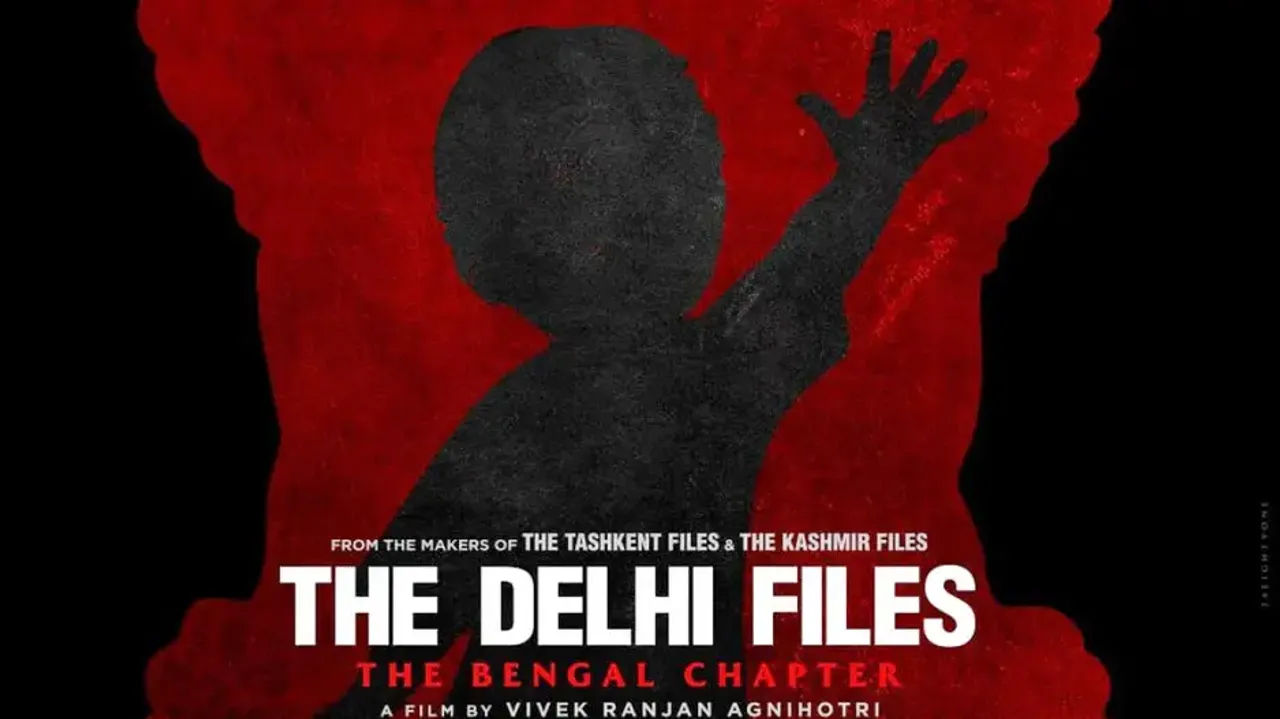 Vivek Agnihotri’s ‘The Delhi Files-The Bengal Chapter’ locked for Aug 15, 2025 release