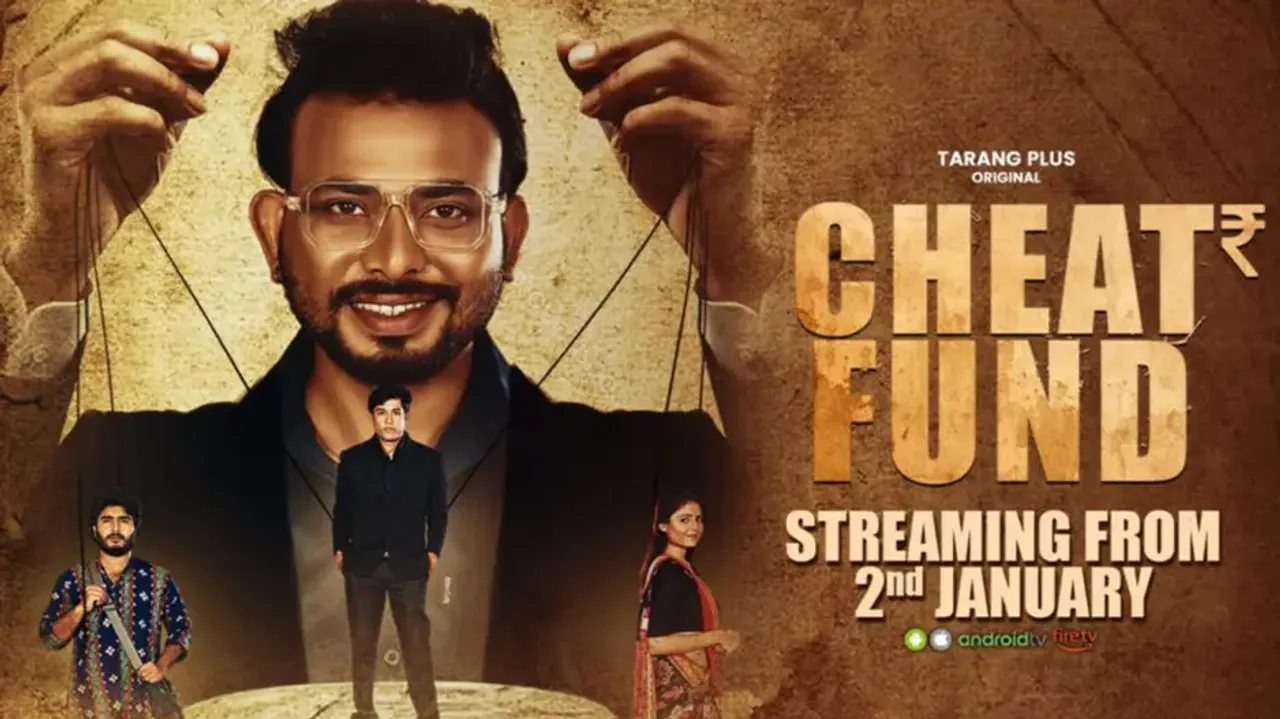 ‘Cheat Fund’: Tarang Plus launches gripping web series on Odisha’s infamous chit fund scam
