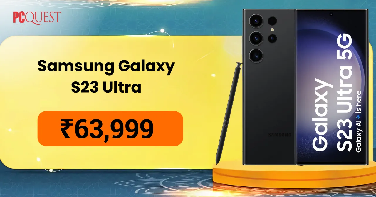 Samsung Galaxy S23 Ultra for Rs 63999
