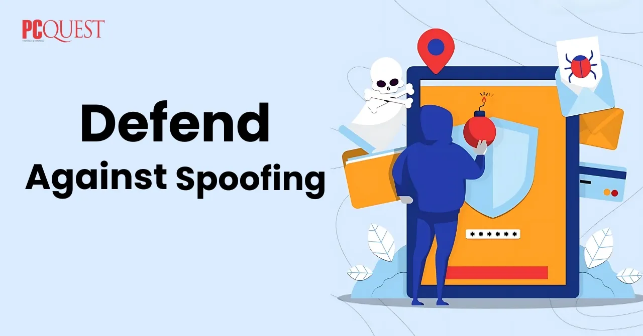 Defend Against Spoofing