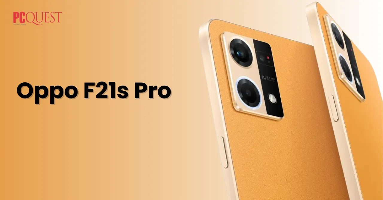 Oppo F21s Pro Great for Everyday Use, But Can It Handle Gaming