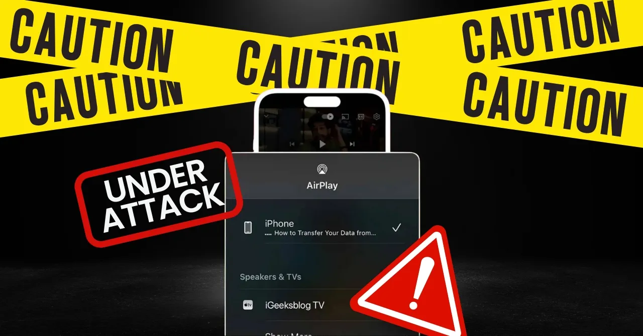 Apple AirPlay is under attack What you must do now to stay safe