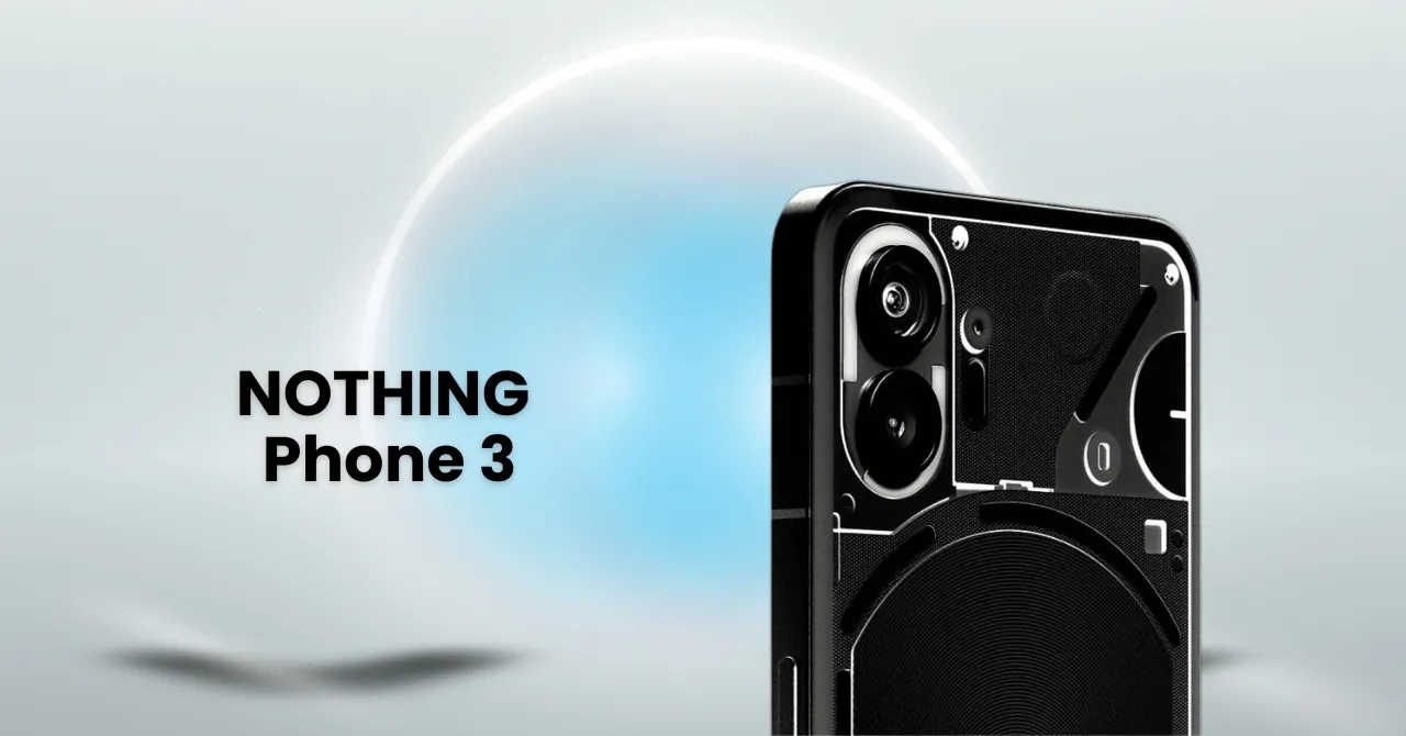 Nothing Phone 3 fixes battery Isn't Just Bigger, know how it’s better