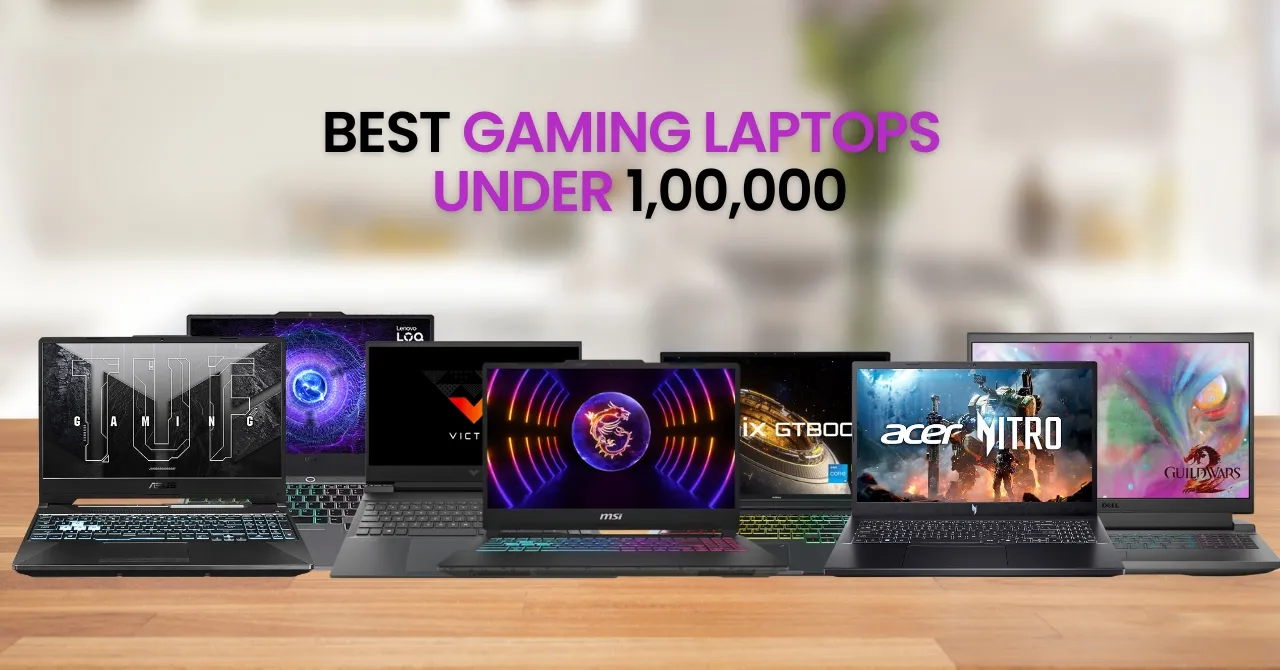 Best Gaming Laptops Under Rs 1 Lakh 