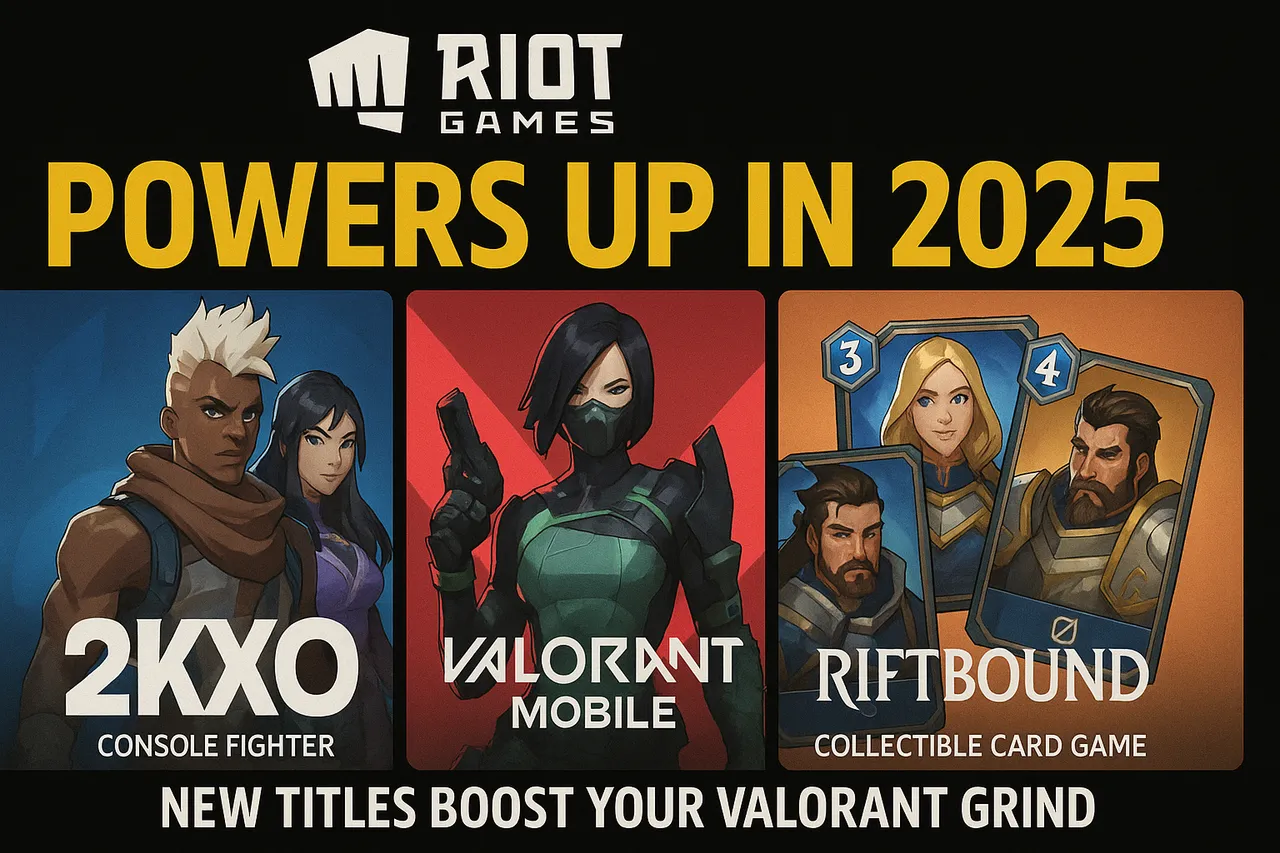 Riot Games 2025 expansion 