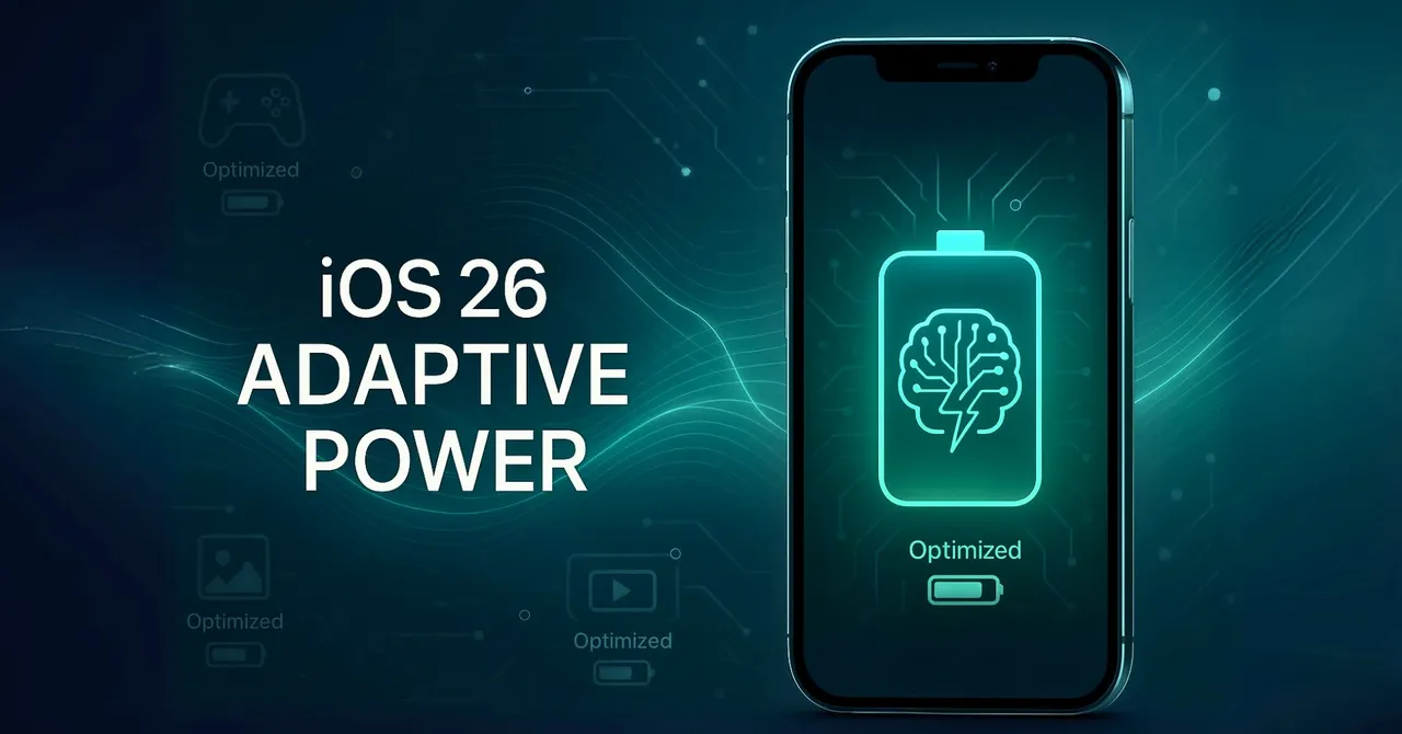 iOS 26 Adaptive
