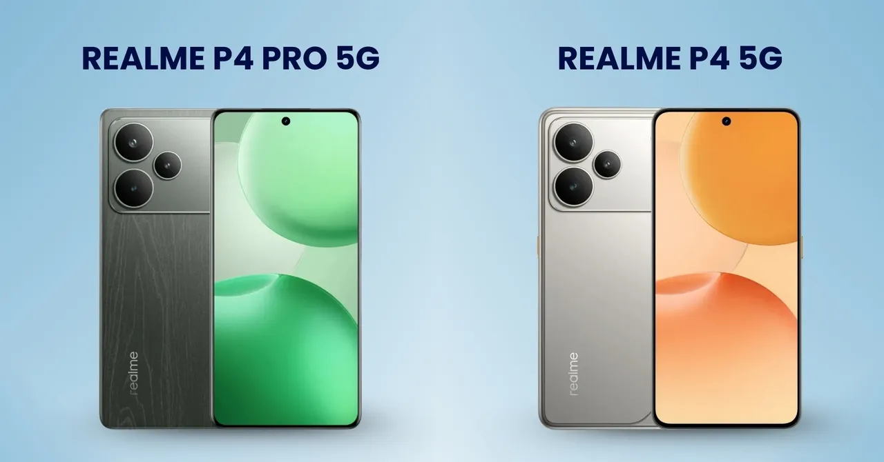 Realme P4 Pro 5G and Realme P4 5G
