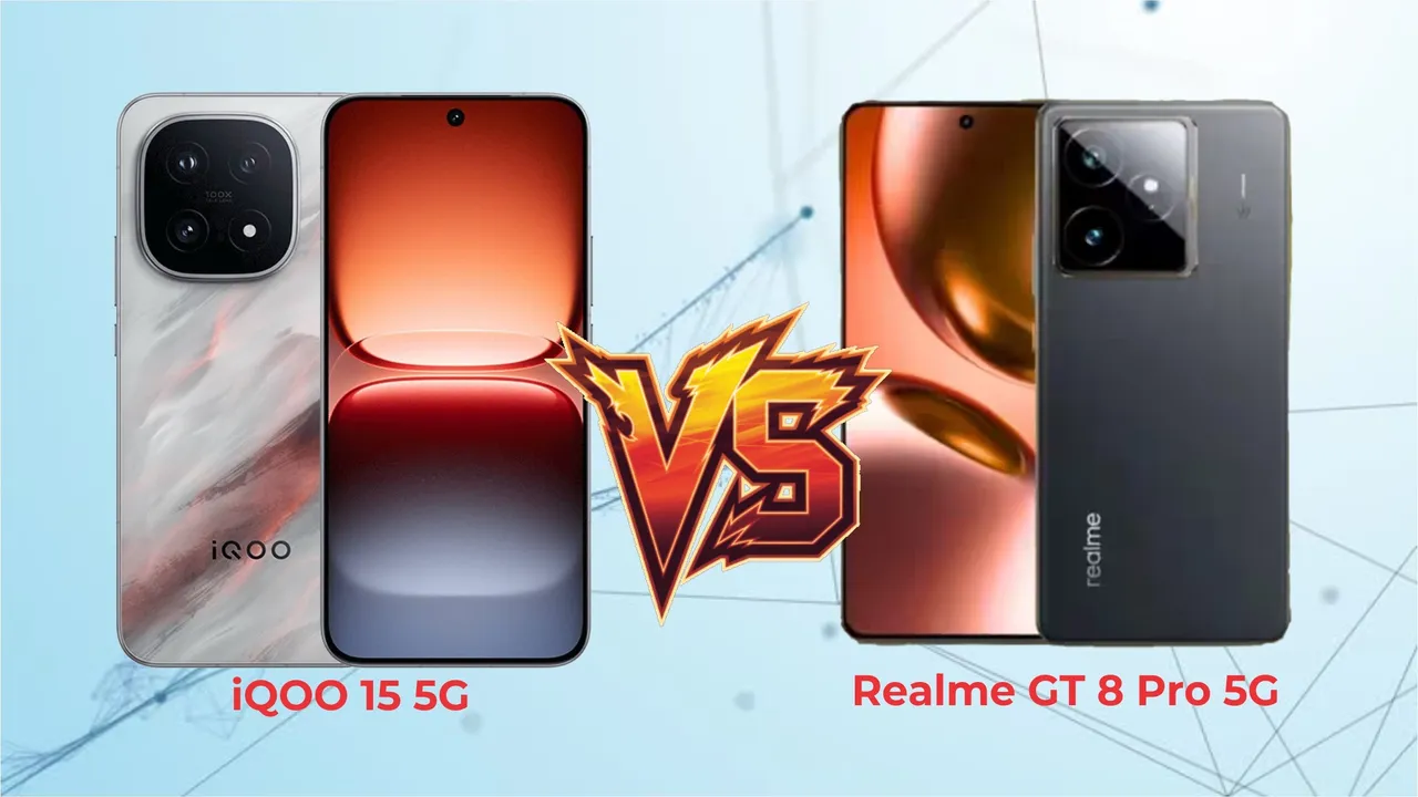iQOO 15 5G vs Realme GT 8 Pro 5G