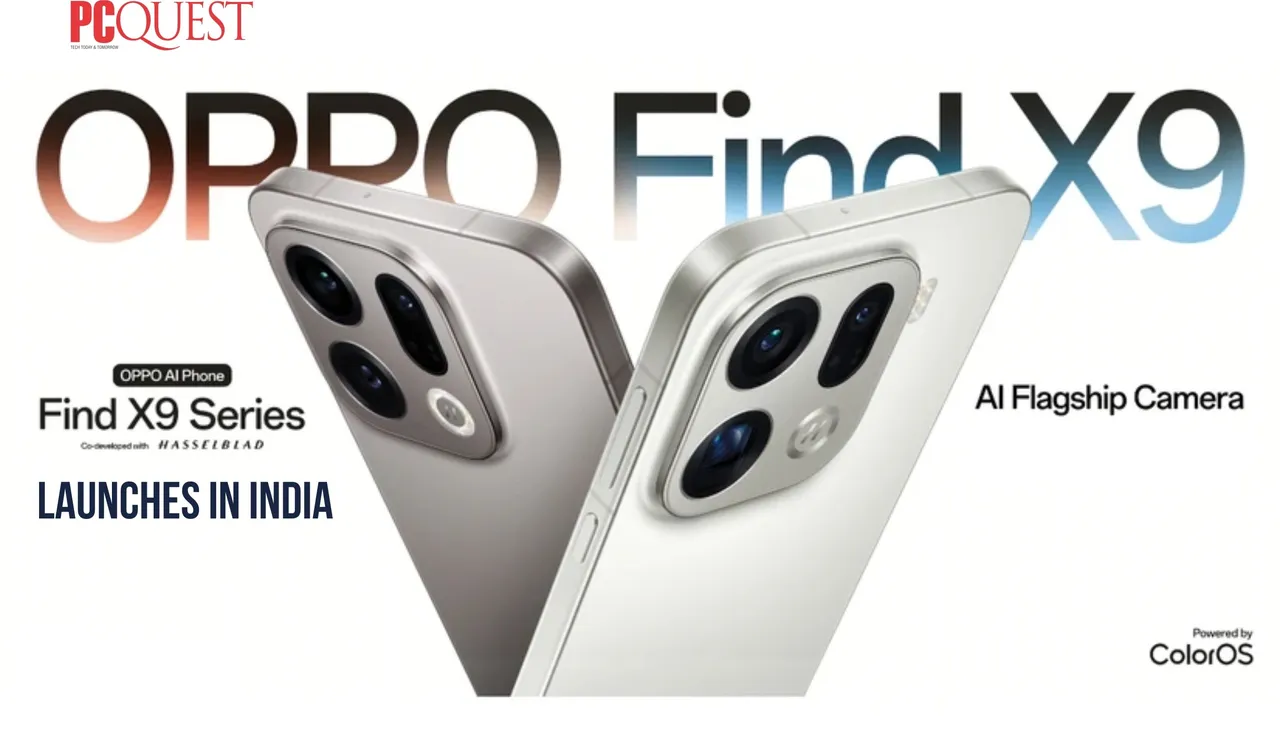 Oppo Find X9 Series launches in India_ Oppo Find X9 and Oppo Find X9 Pro