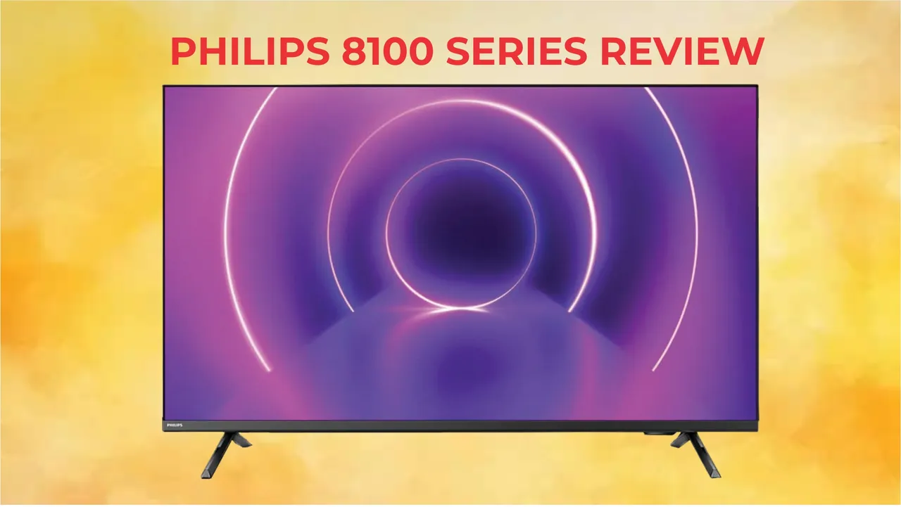 Philips 8100 Series 43-inch 4K LED Smart TV review