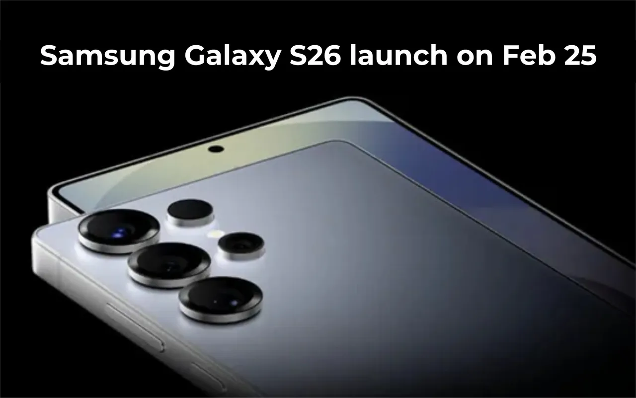 Samsung Galaxy S26 launch on Feb 25_ AI features, pre-booking offers and leaked specs revealed
