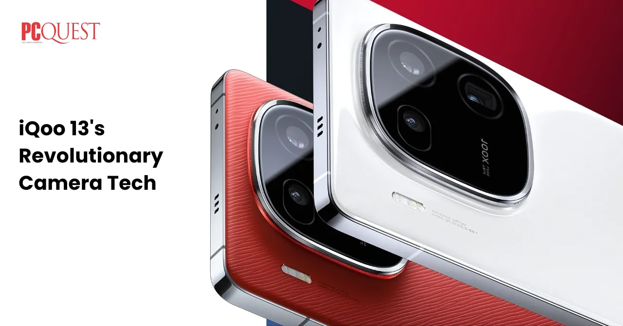 iQoo 13's Revolutionary Camera Tech