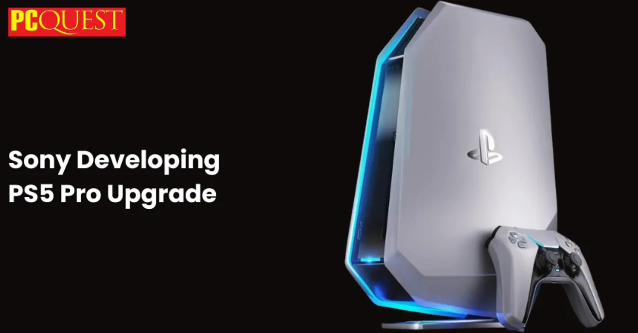Sony Developing PS5 Pro Upgrade