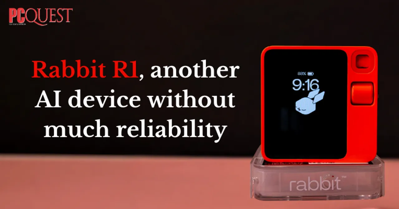 Rabbit R1, another AI device without much reliability