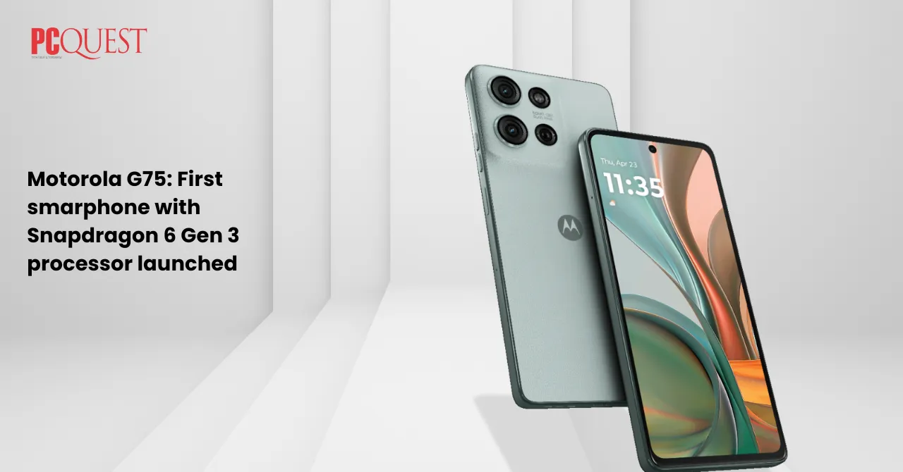 Motorola G75 First smarphone with Snapdragon 6 Gen 3 processor launched 