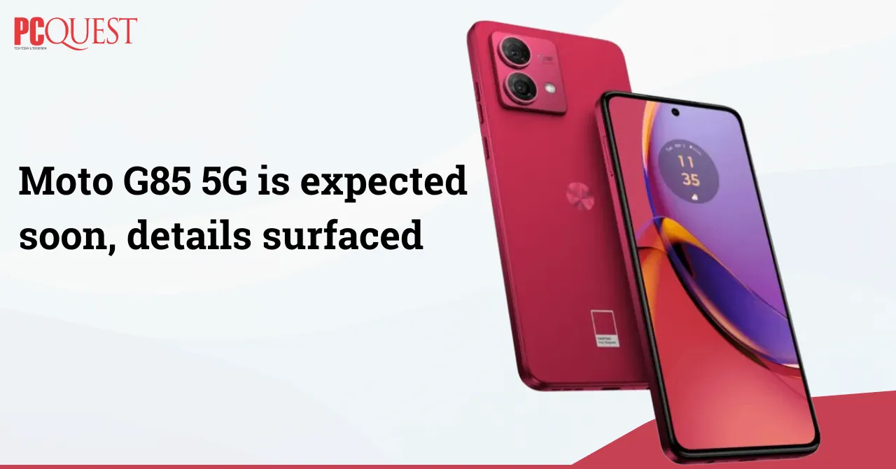 Moto G85 5G is expected soon, details surfaced