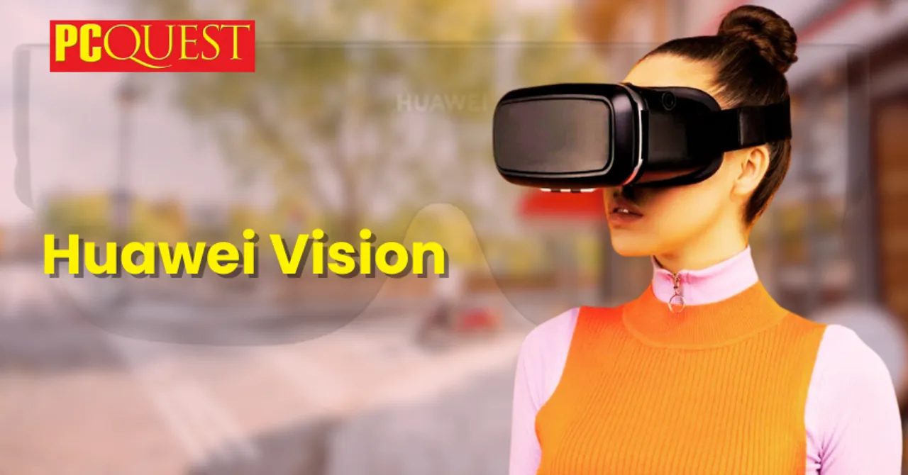Huawei Vision
