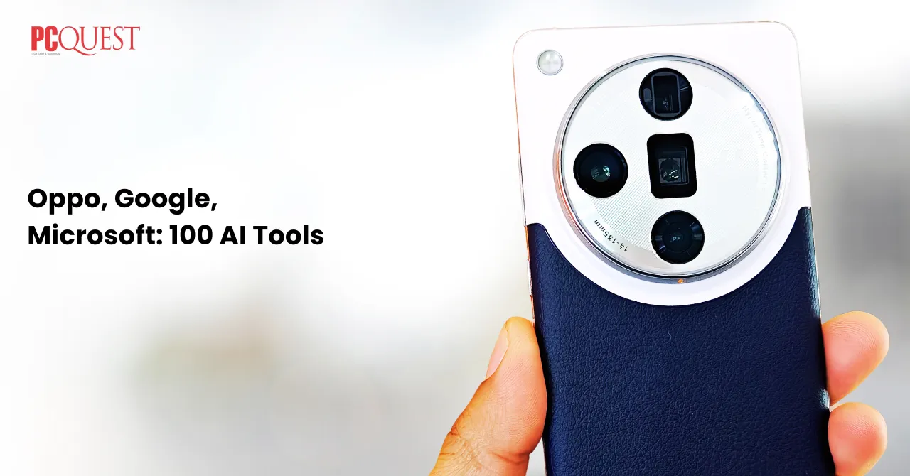 Oppo, Google, Microsoft 100 AI Tools
