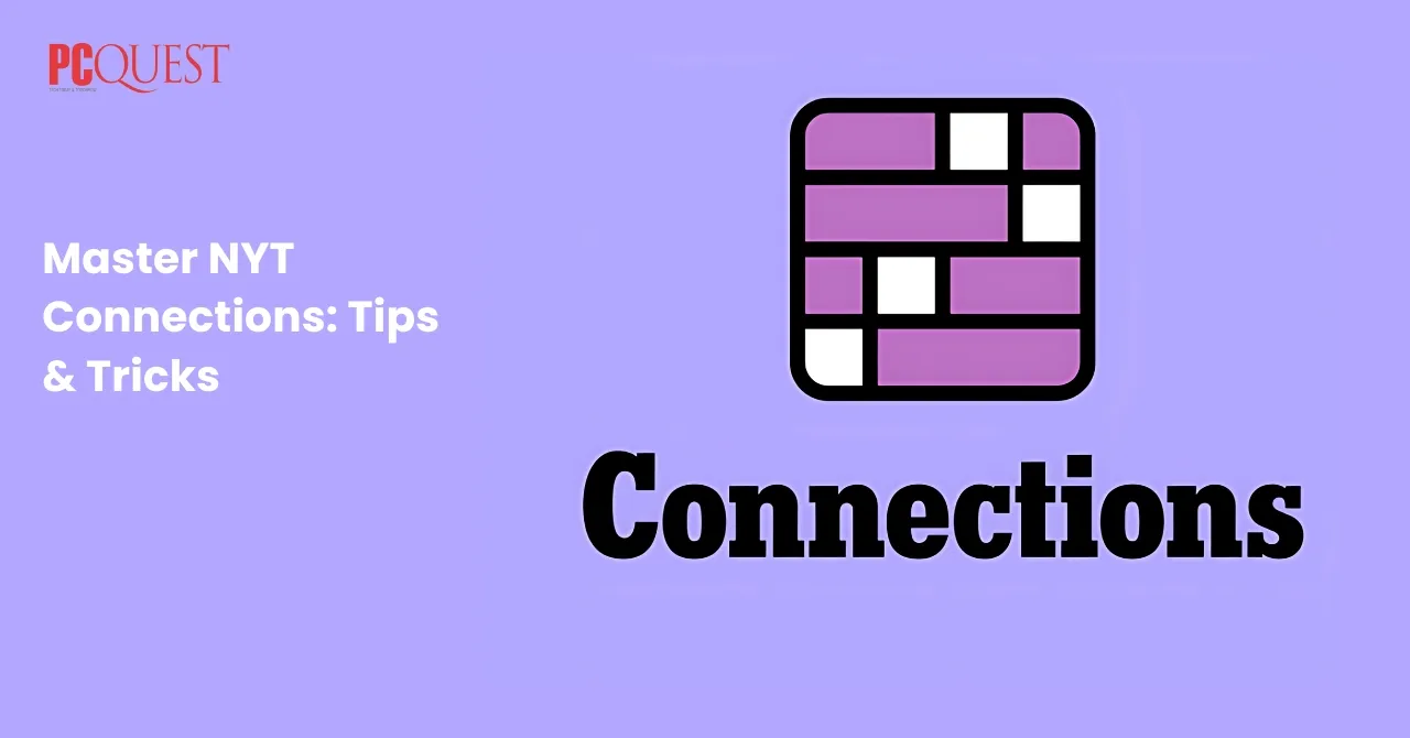 NYT Connections Tips & Tricks