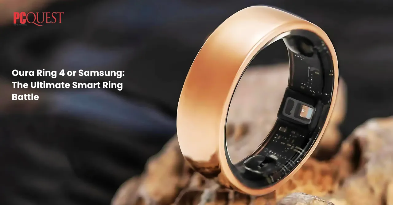 Oura Ring 4 or Samsung The Ultimate Smart Ring Battle