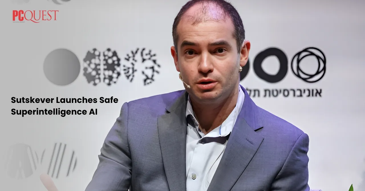 Sutskever Launches Safe Superintelligence AI