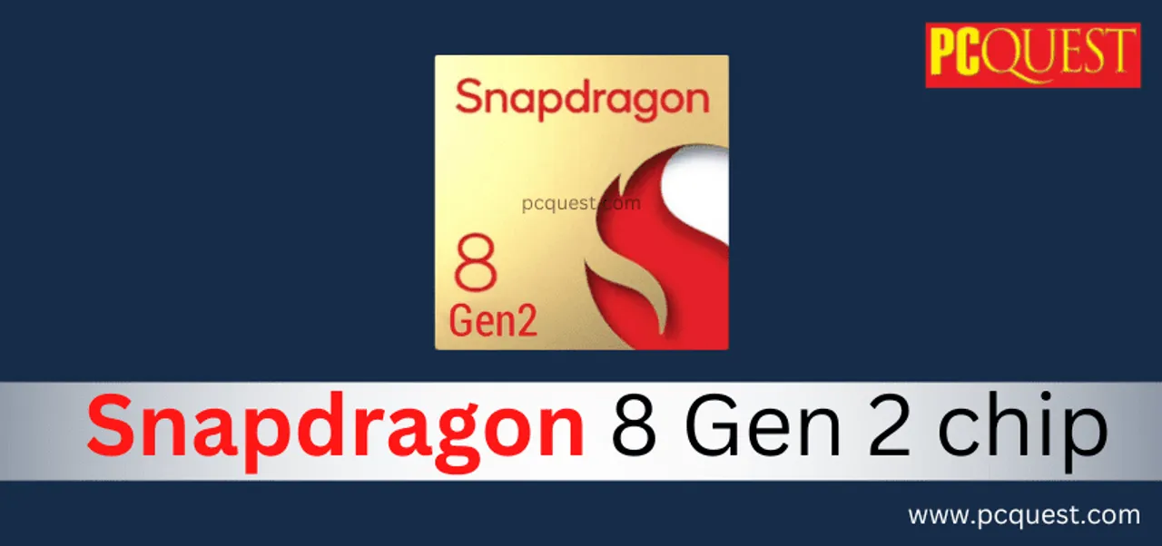 Snapdragon 8 Gen 2 chip