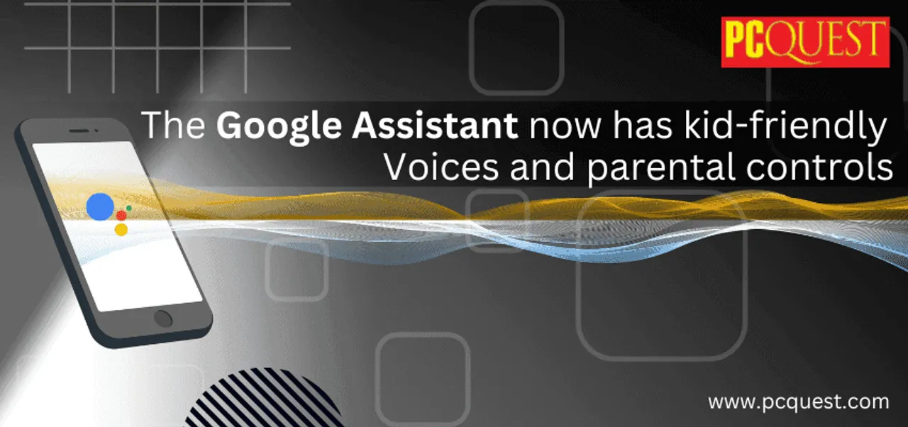 The Google Assistant now has kid friendly voices and parental controls 1