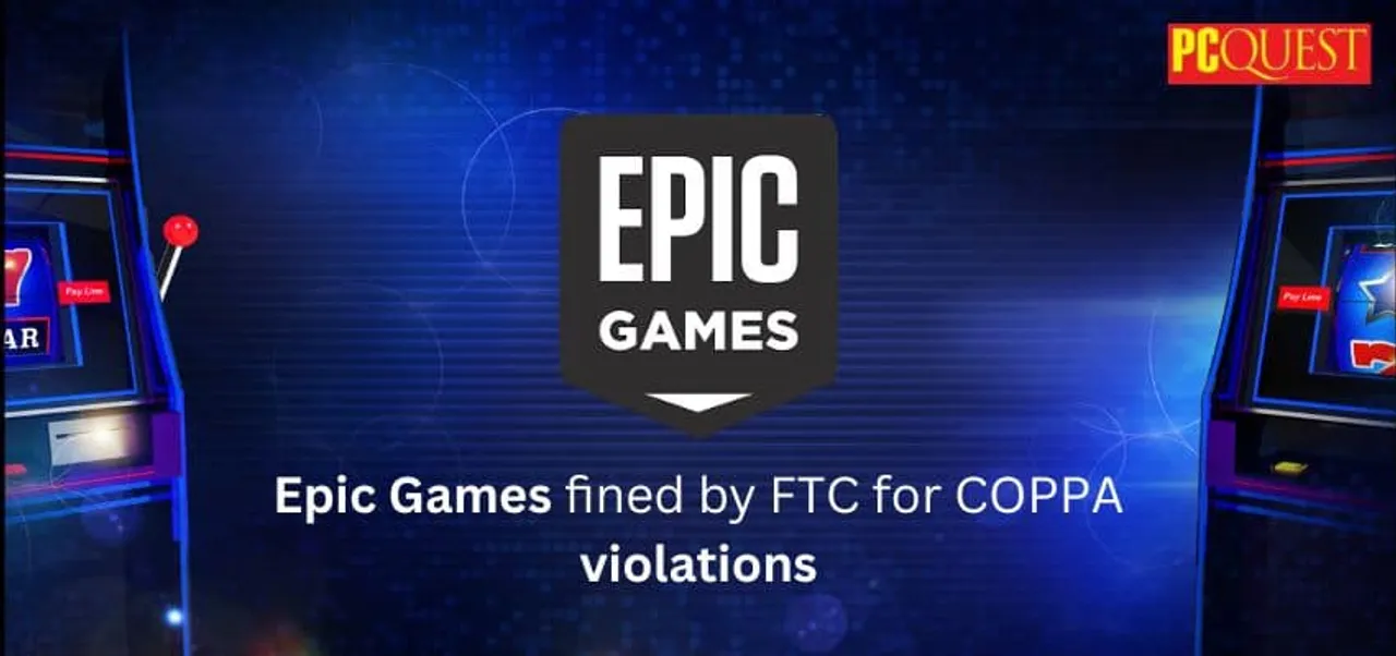 Epic Games fined by FTC for COPPA violations