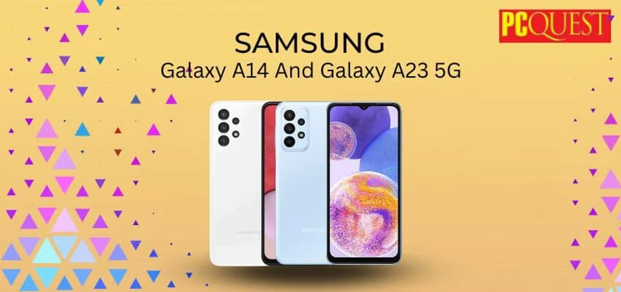Samsung Galaxy A14 And Galaxy A23 5G Specifications and Launch date revealed 1