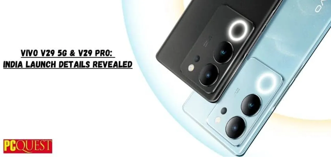 Vivo V29 5G V29 Pro India Launch Details Revealed