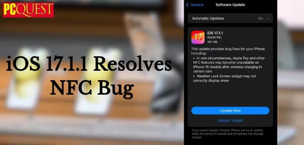iOS 17.1.1 Resolves NFC Bug