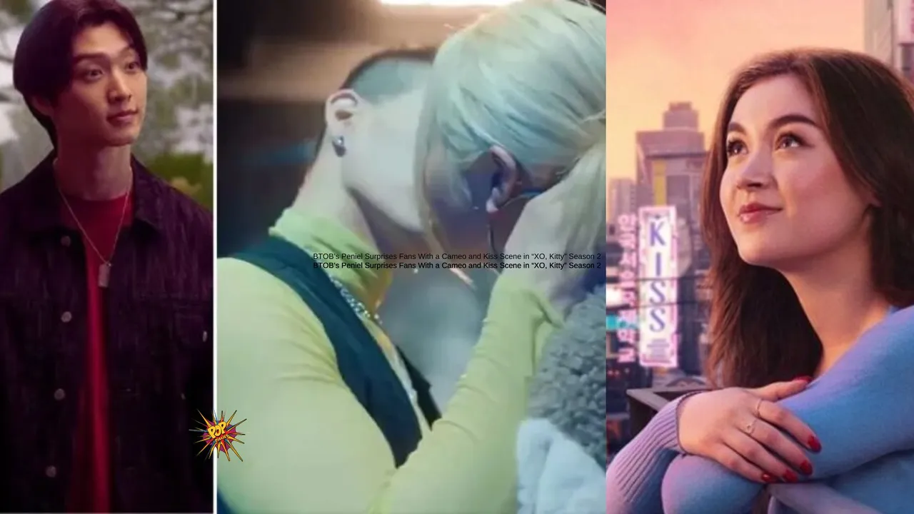 BTOB’s Peniel Surprises Fans With a Cameo and Kiss Scene in “XO, Kitty” Season 2