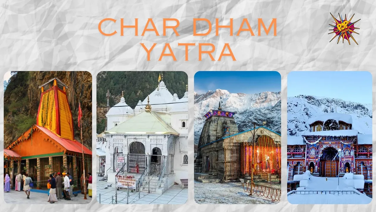 Everything You Need to Know About Char Dham Yatra 2024