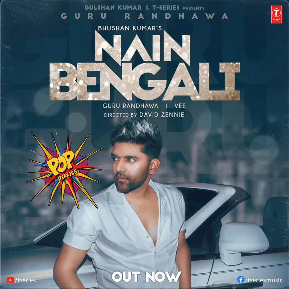 <em>Guru Randhawa brings you the flavour of the season with Bhushan Kumar’s 'Nain Bengali'</em>