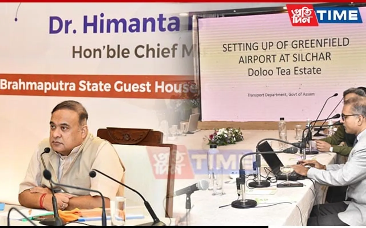 CM Reviews Status of Land Acquisition & Rehabilitation for Greenfield Airport in Silchar
