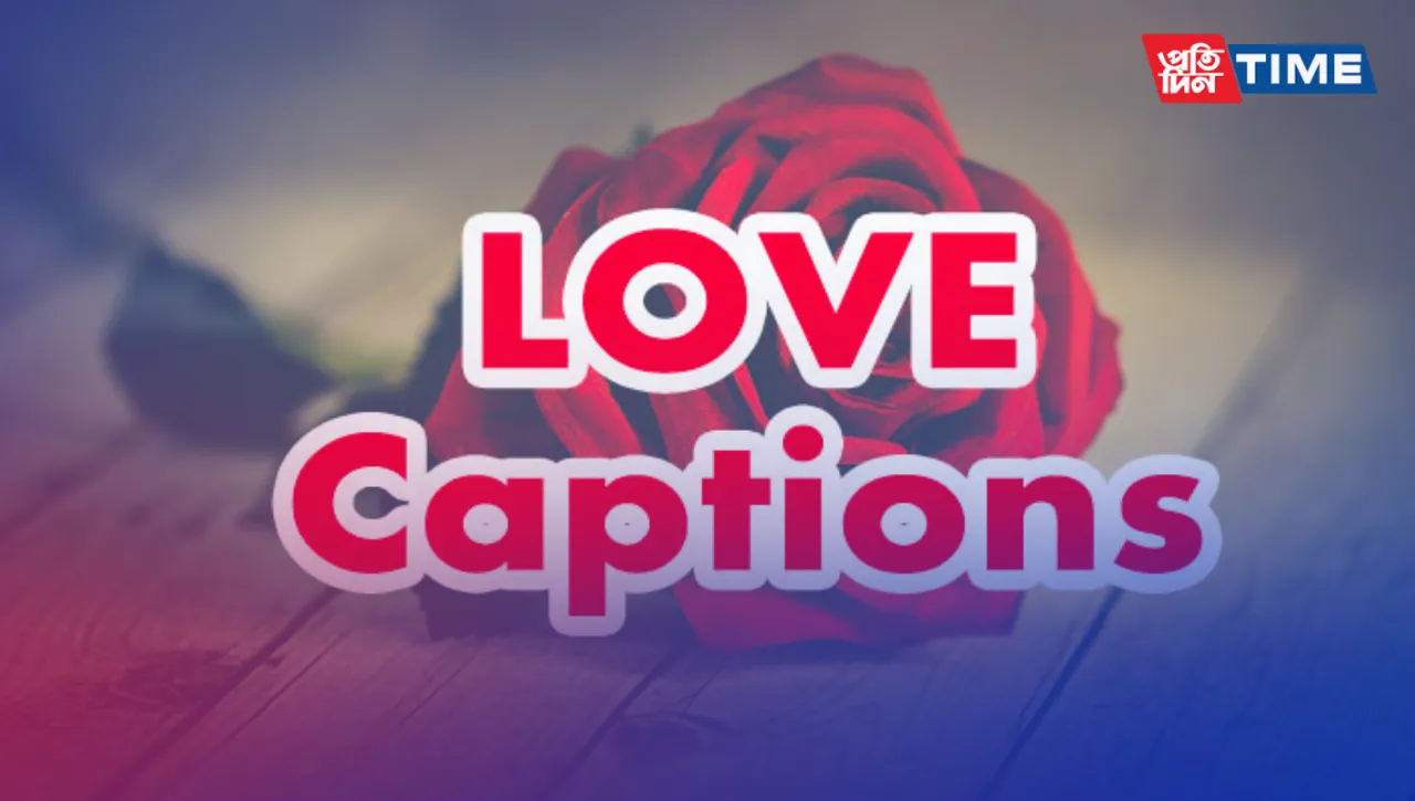 300+ Best Love Quotes and Captions for Instagram