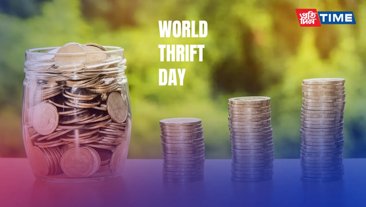 World Thrift Day 2023 - History, Significance, Facts
