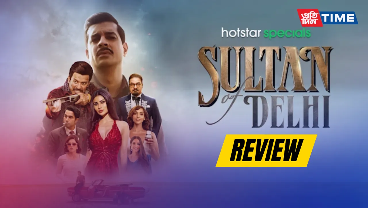 Disney+Hotstar’s Sultan of Delhi Review: A Lackluster Descent into Clichéd Crime Drama 