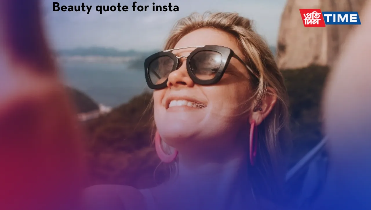 200+ best captions and quotes for beauty posts on Instagram