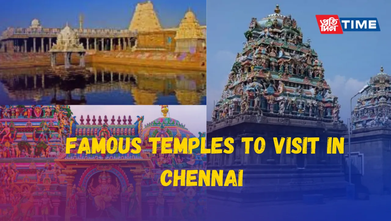 13 Famous Temples to visit in Chennai 