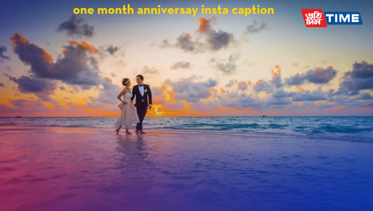 150+ One Month Anniversary Captions for Instagram