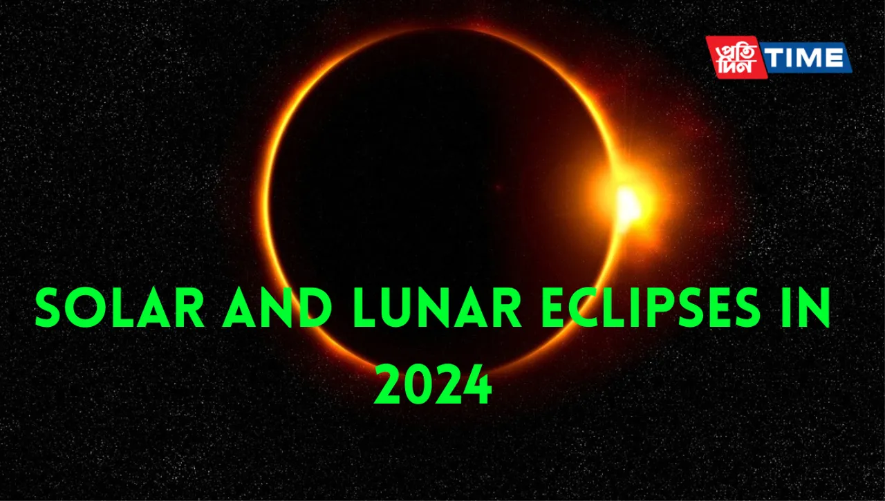 Solar and Lunar Eclipses in 2024: Dive into the Details of Two Surya Grahan and Two Chandra Grahans 